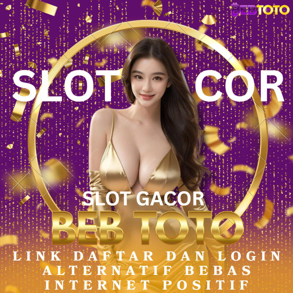 🌐Daftar Link Slot Gacor Bebtoto Alternatif Bebas Internet Positif - Raih Kemenangan Mudah⚡