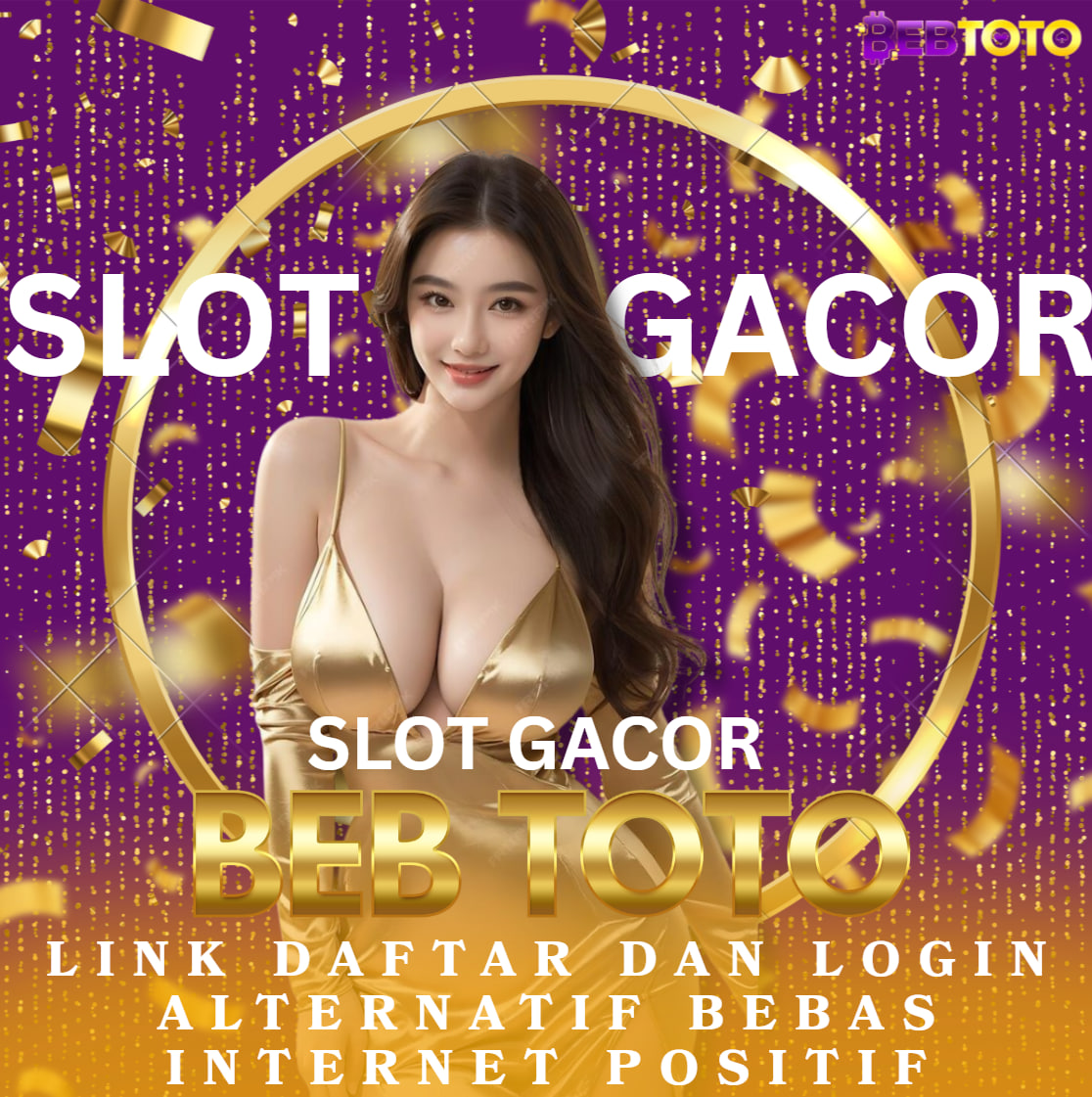 🌐SLOT GACOR BEBTOTO: Daftar Mudah dengan Link Alternatif Bebas Internet Positif⬇️⬇️⬇️